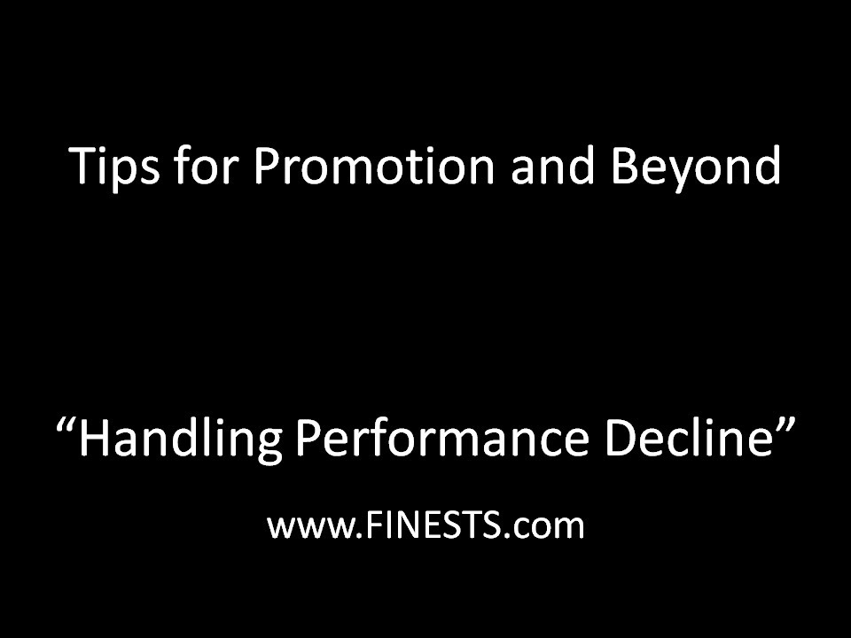 Handling Performance Decline