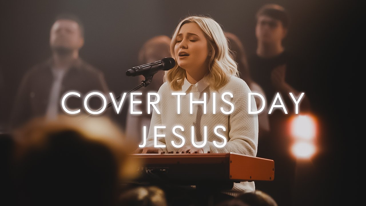 Cover This Day, Jesus | Powerful Worship Song | #prayer #hillsong #zamarlyrics