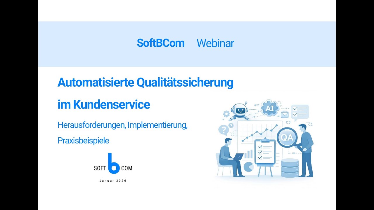 Automatisierte Qualitätssicherung im Kundenservice Webinar 29.01.2026