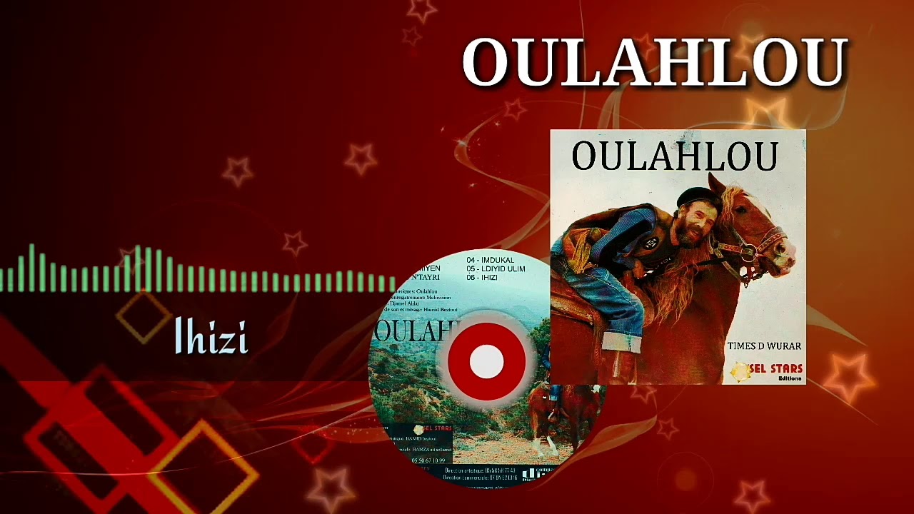 Oulahlou - IHIZI