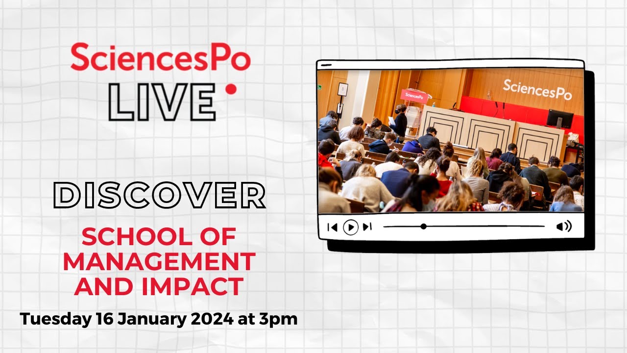 Sciences Po LIVE - School of Management and Impact