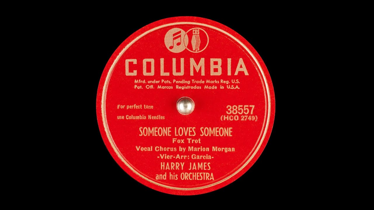 Someone Loves Someone – Harry James and Marion Morgan, 1947
