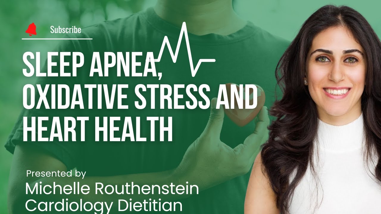 Sleep Apnea, Oxidative Stress, and Heart Health
