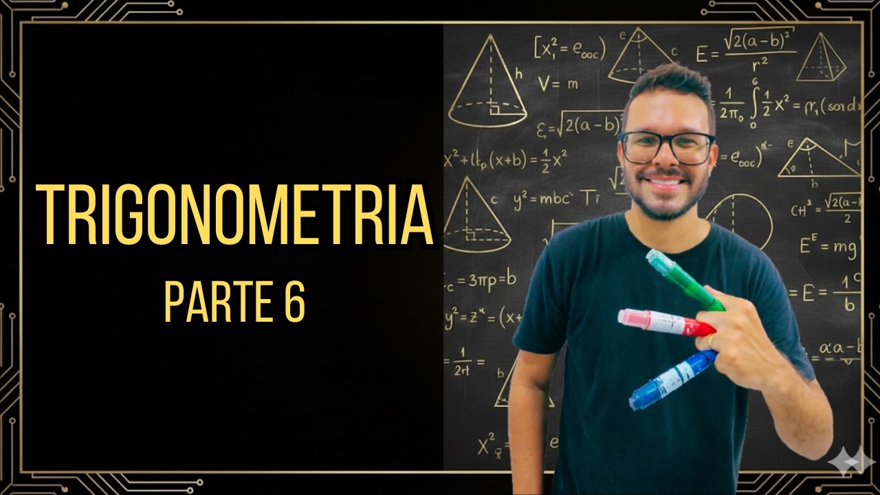 TRIGONOMETRIA - Aula 06 - Redução ao 1° Quadrante - Parte 1
