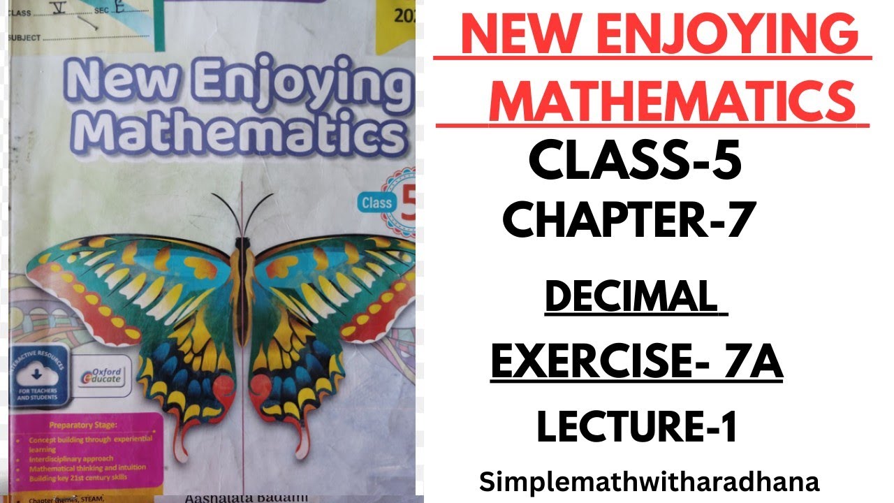 NEW ENJOYING MATHEMATICS || CLASS -5 || CHAPTER -7 || DECIMALS || EXERCISE -7A
