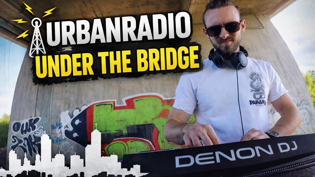 Urbanradio – Under the Bridge | Outdoor EDM Set