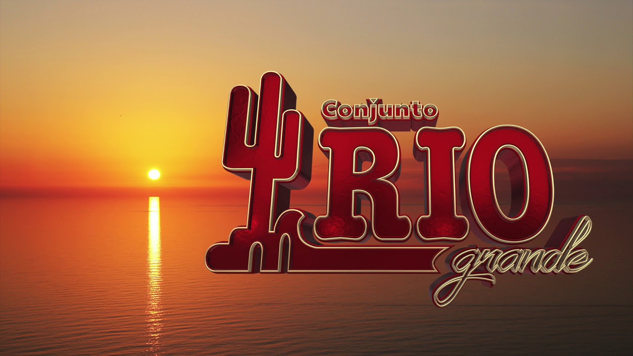 Conjunto Rio Grande-Contigo [Letra Oficial]
