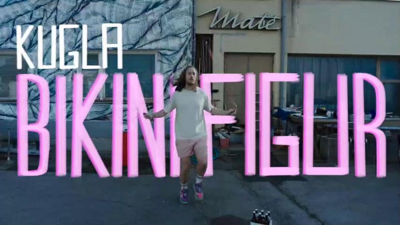 KUGLA -  Bikinifigur (official video)