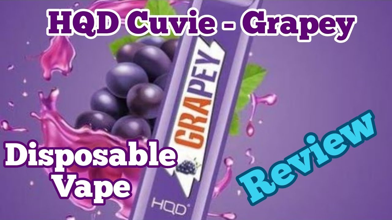 HQD Cuvie - Grapey Review