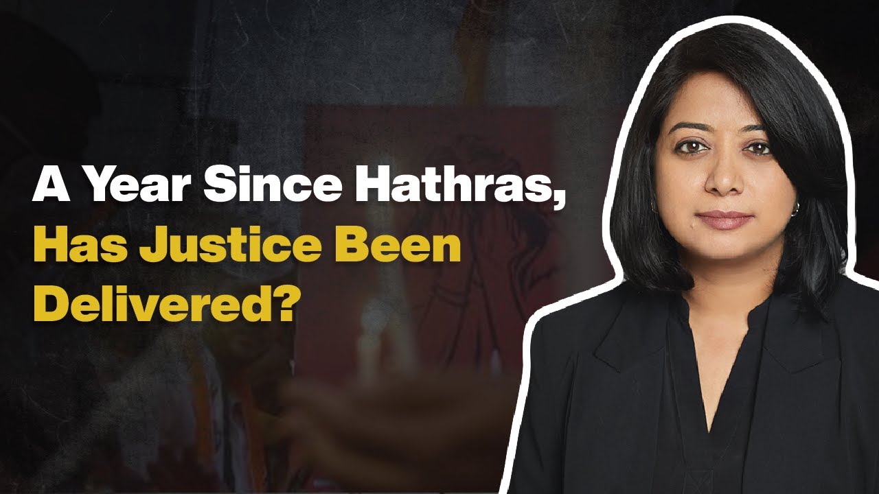 A Year Since Hathras, Has Justice Been Delivered? | Faye D’Souza