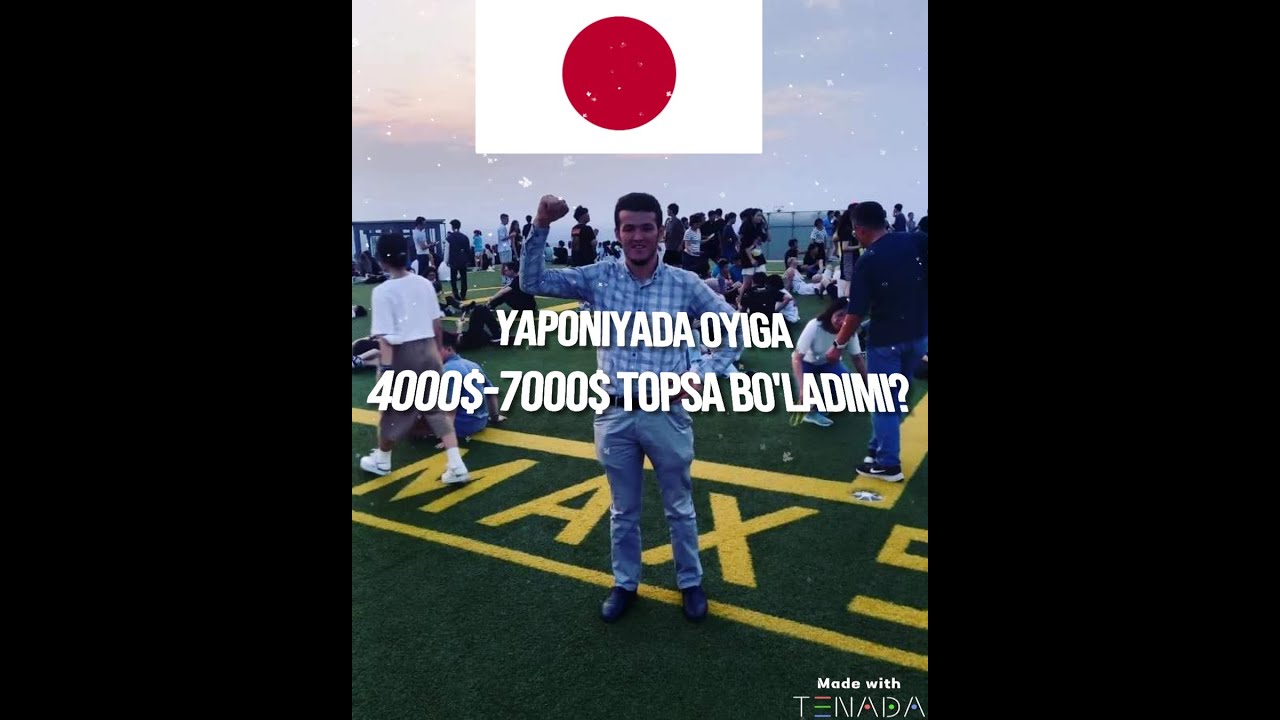 YAPONIYADA OYIGA 4000$-7000$ PUL TOPSA BO'LADIMI?    ASLIDA QANDAY