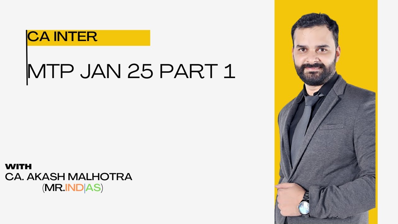 MTP Series 2 for Jan. 25 I Advanced Accounting - Part 1