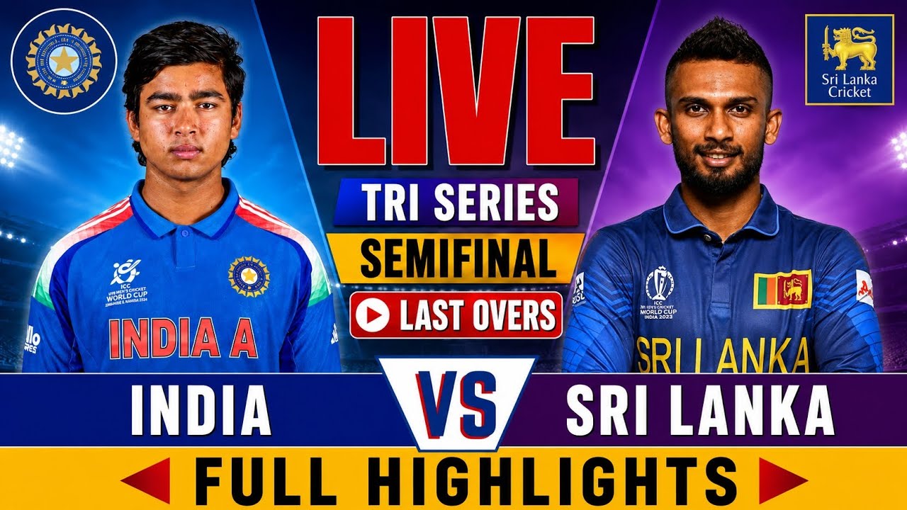 India vs Sri Lanka Semi Final Last Overs Full Highlights | IND A vs SL A Last Overs Full Highlights 