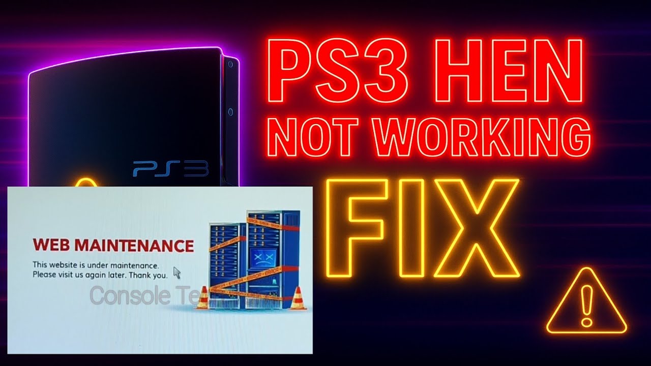 PS3 HEN Not Working? Easy Web Maintenance Fix | 2025 Working Method