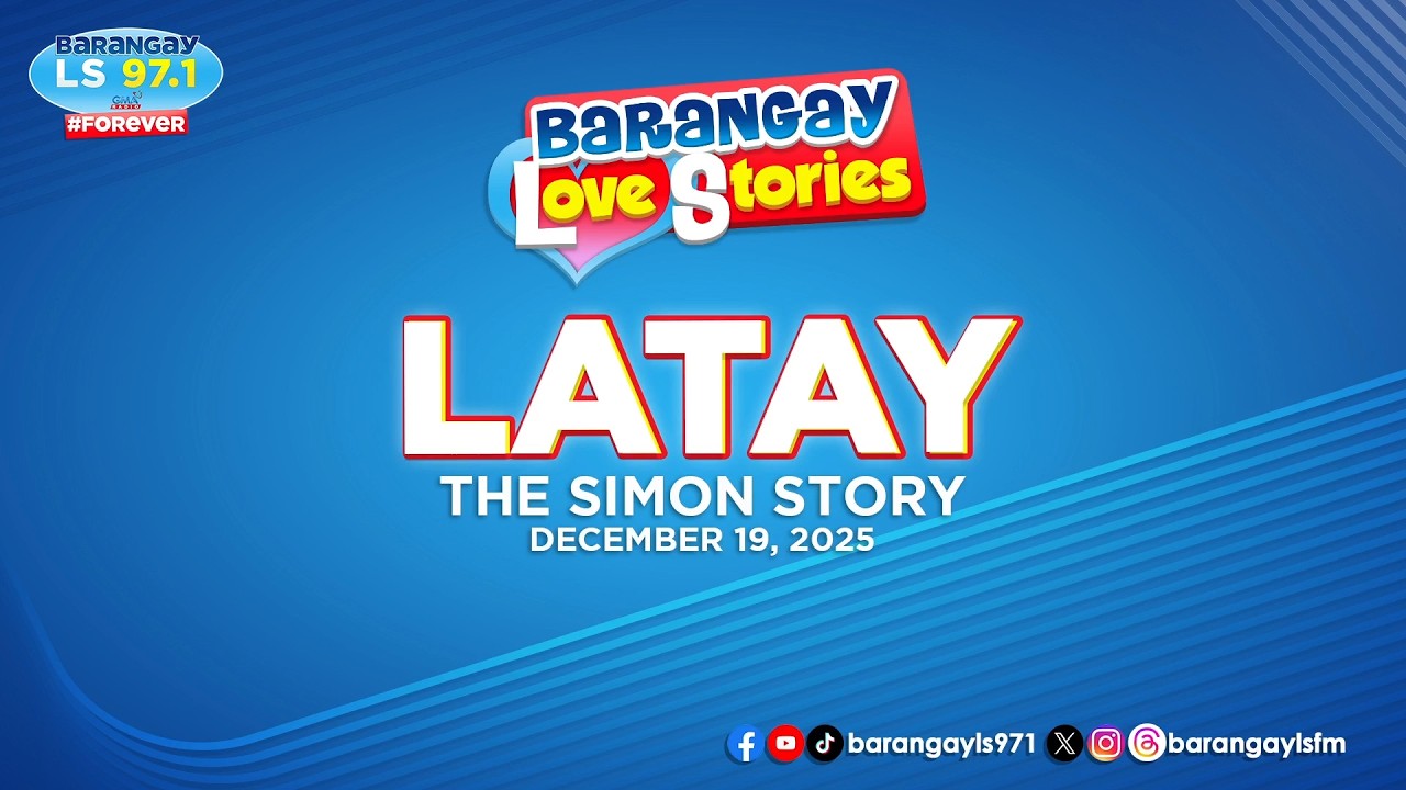 LATAY - SIMON | Papa Dudut | Barangay Love Stories