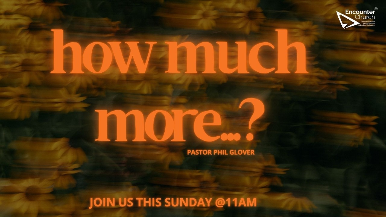 Encounter Church | Sunday Service | 7th June 2026