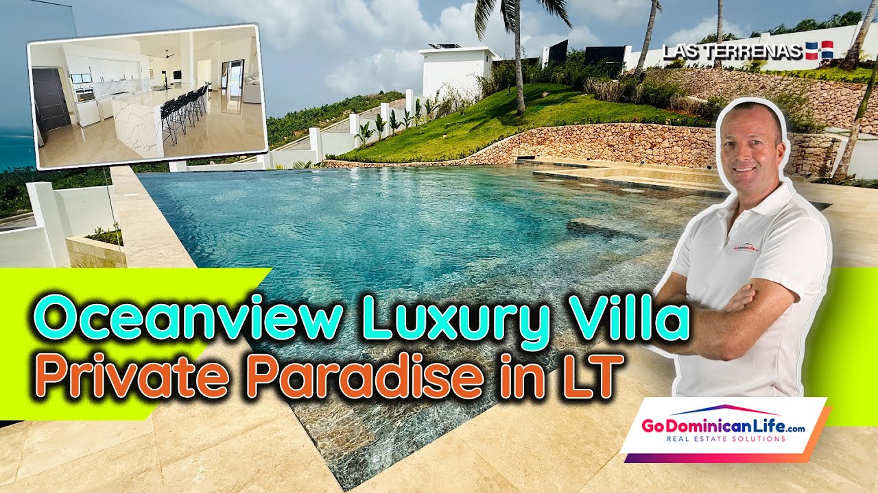 LAS TERRENAS DREAM VILLA – 7BR, Oceanview & Infinity Pool | Real Estate Solutions