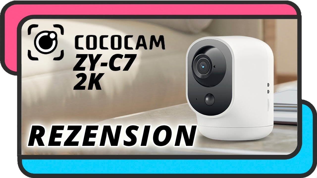 Cococam ZY-C7 2K | Kabellose &Uuml;berwachungskamera | Rezension