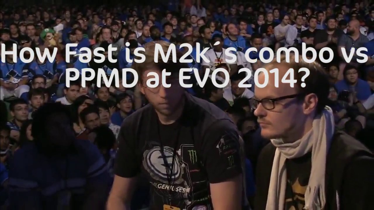 H.f.i. M2k´s combo vs PPMD at evo 2014?