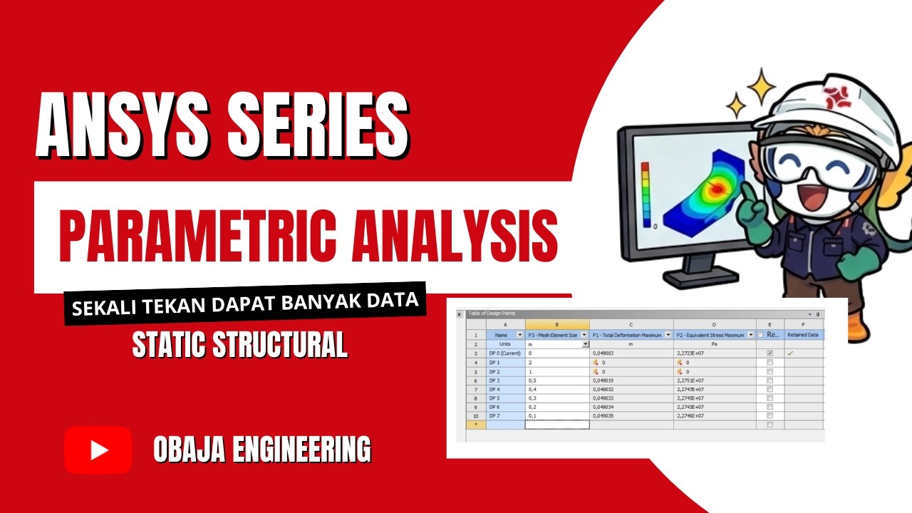 CAE Series 3 - Ansys Parameter / Parametric Basic