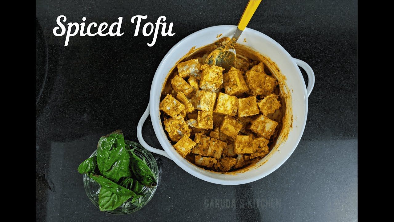 Spiced Tofu | Tofu Tikka | Spicy Tofu | Paneer alternative | How to make tofu tikka | Soy Curd Dish