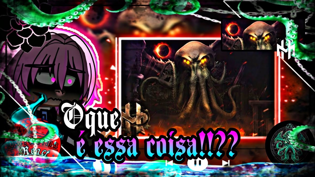 Honkai Star Rail Au React O Chamado de Cthulhu(H.P.Lovecraft)-Dentro do Mar|Henrique Mendonça