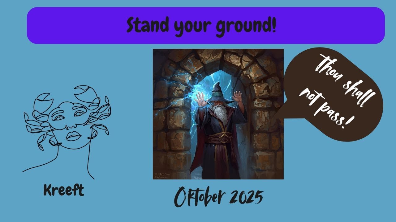 TAROT KREEFT Oktober 2025 ‐ Stand your ground
