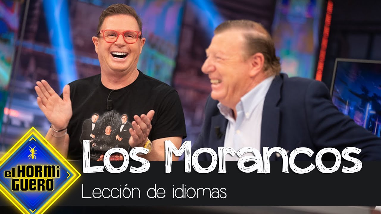 La lección de idiomas de Los Morancos que hacen llorar de risa a Pablo Motos - El Hormiguero