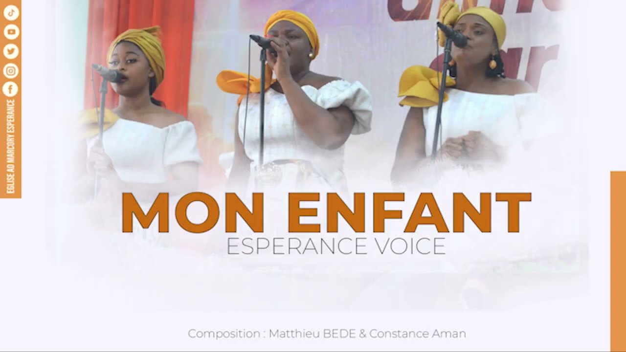 MON ENFANT VIENS A MOI - ESPERANCE VOICE