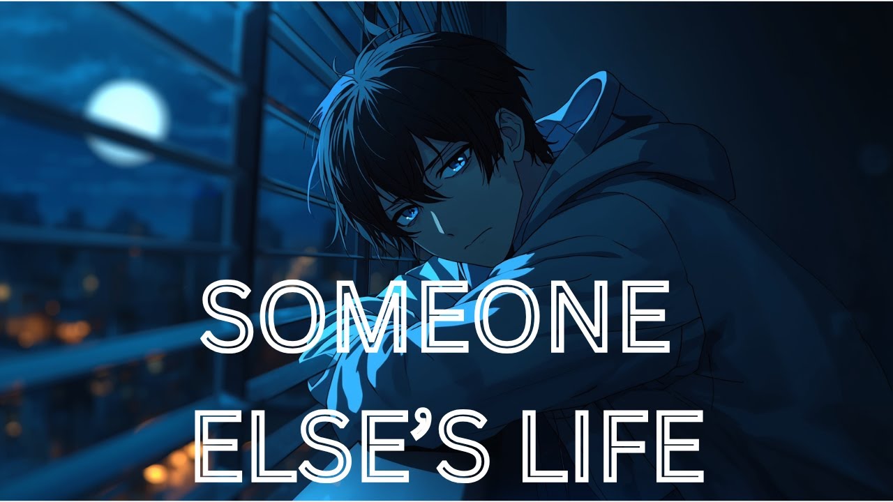 Someone Else’s Life – Watching Myself Fade | RadioxHeart (Official Lyric Video)