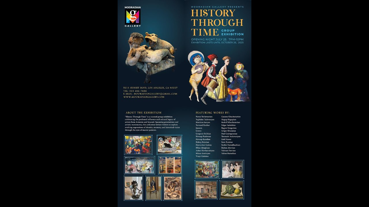 Mooradian Gallery  07 25 2025   HISTORY THROUGH TIME  Group Exhibition