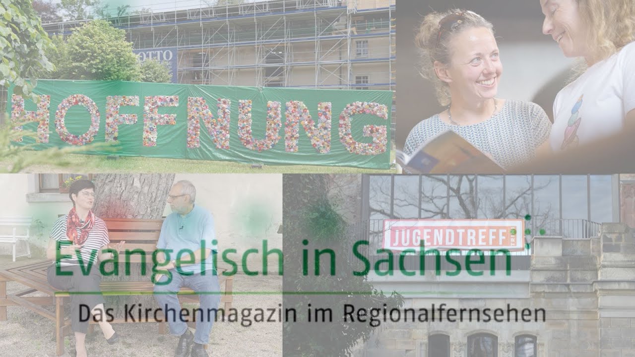 Kirchenr&auml;ume im Wandel &ndash; Evangelisch in Sachsen August 2024