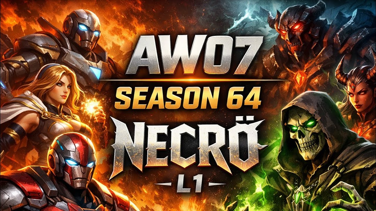AW07 – SEASON 64 – NECRÖ – L1 – SUBS DARK PHOENIX E DEATHLESS THANOS