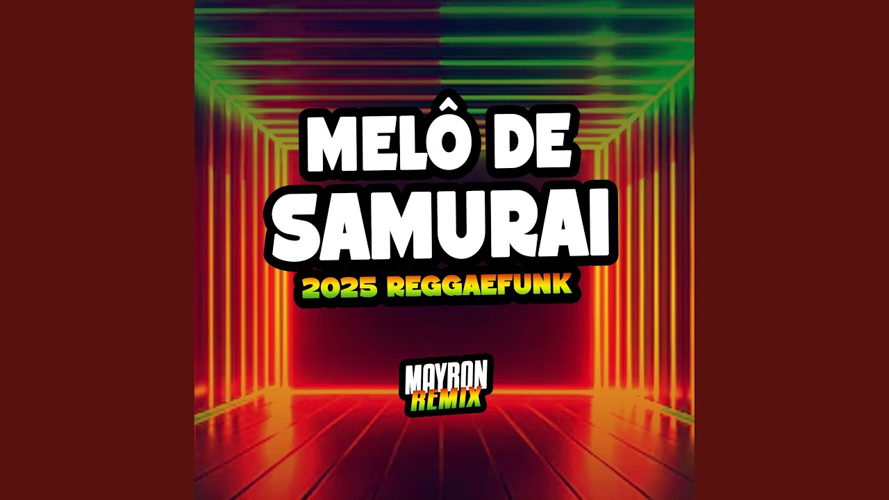 Melô de Samurai