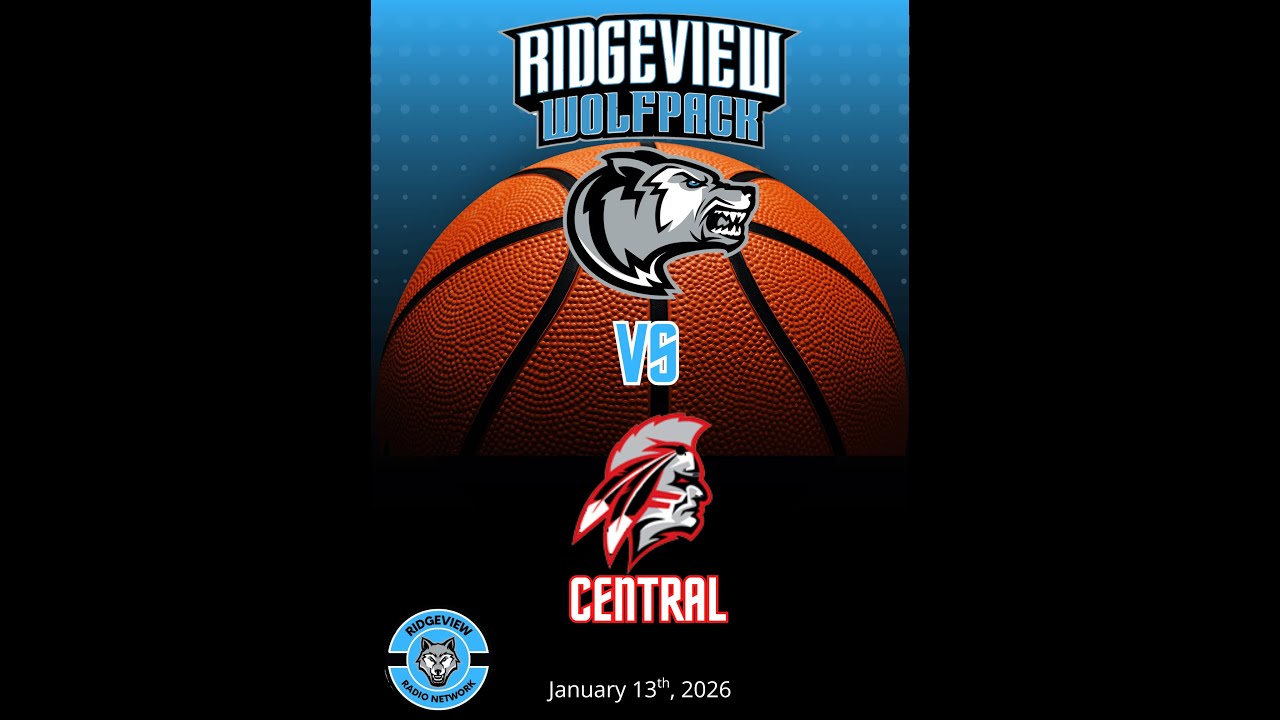 Ridgeview Wolfpack vs. Central Warriors - MTN 7 Girls and Boys Basketball - 1/13/26