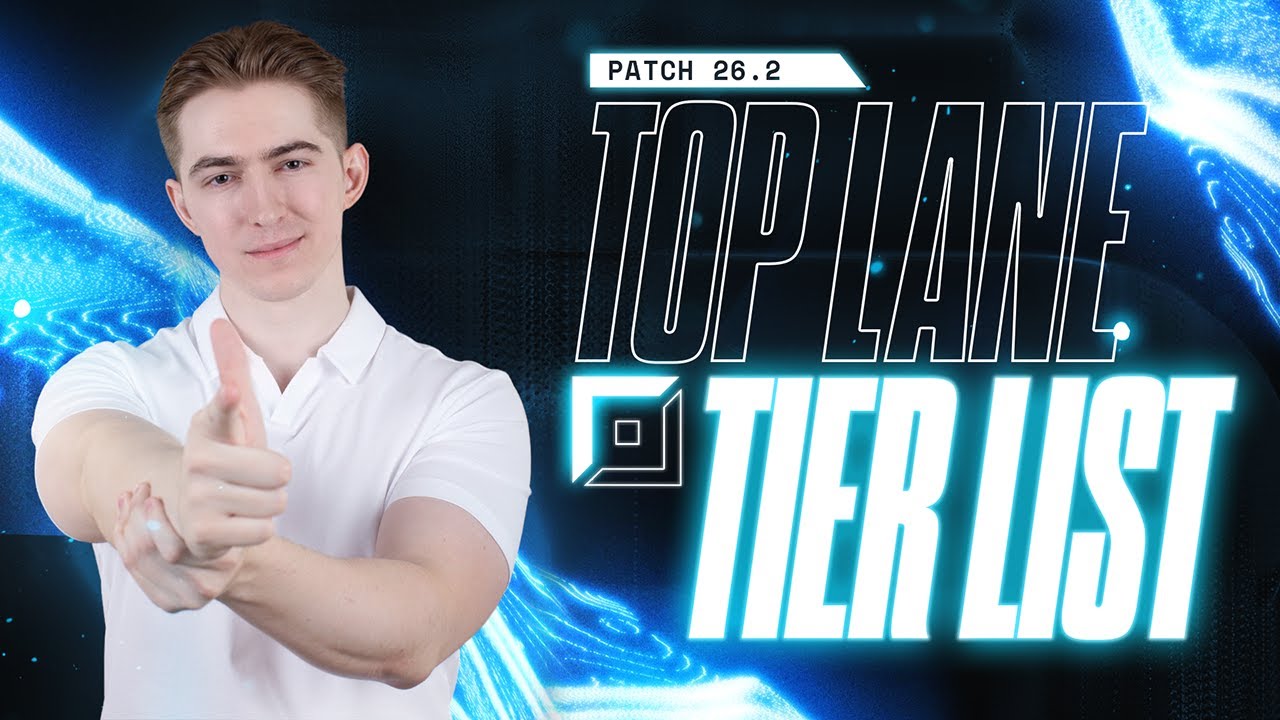 TOP LANE TIER LIST - Patch 26.2 Best Champions - 3 Tier Lists