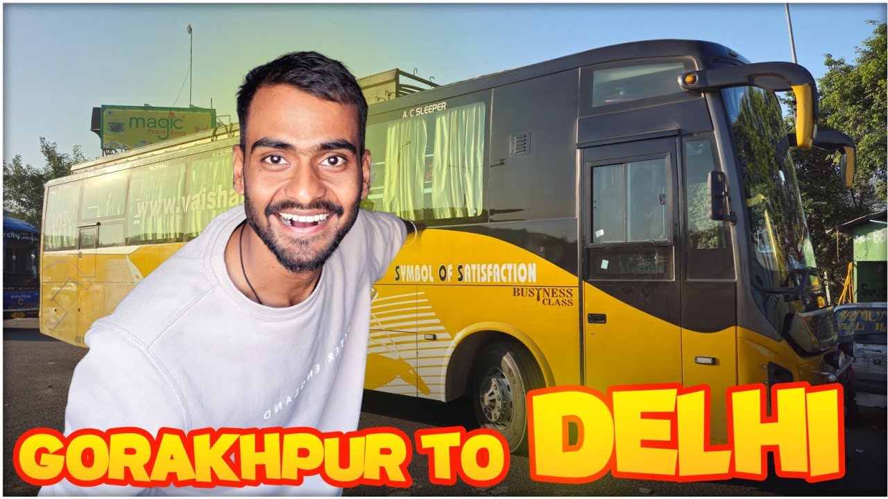 Travel from Gorakhpur to Delhi by Vaishali's air suspension bus*