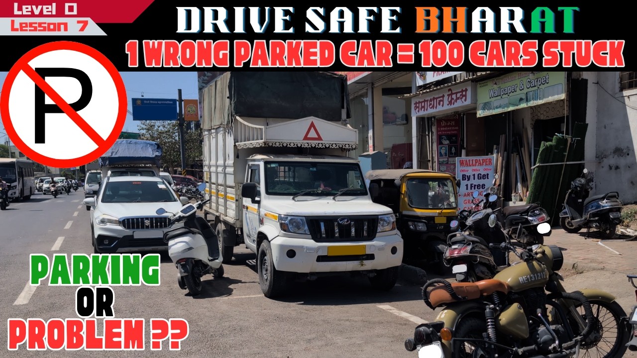 L0 L7 The Real Reason Behind Traffic Jams in India? 🚗 Illegal Parking Explained! #DriveSafeBharat