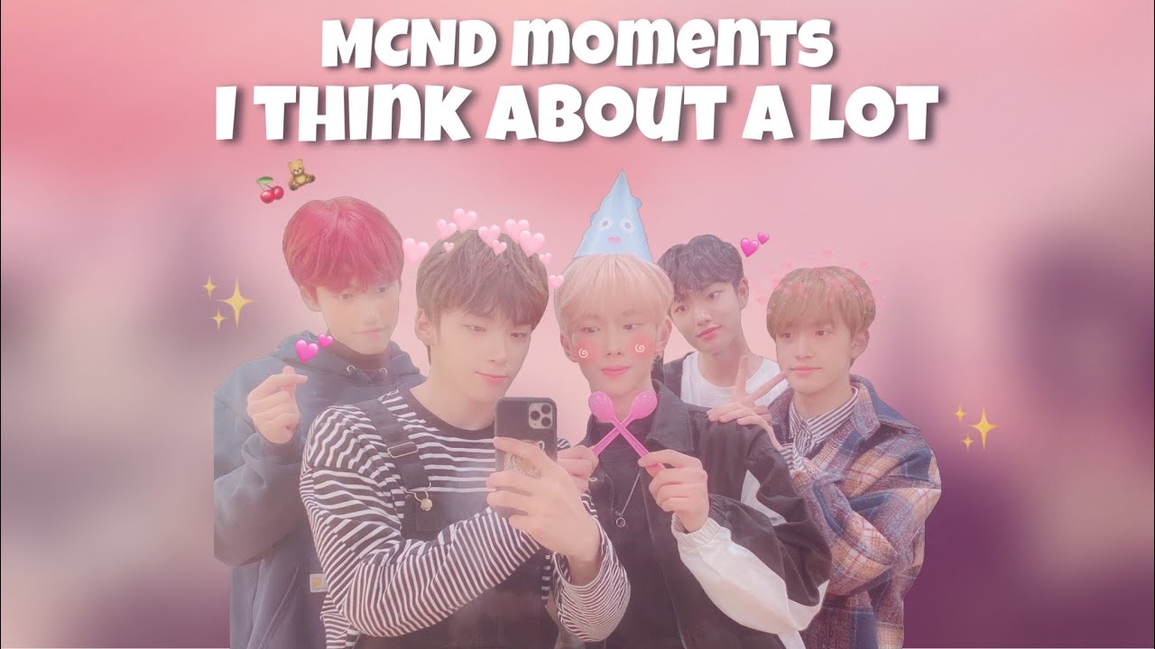 MCND moments I think about a lot pt.1