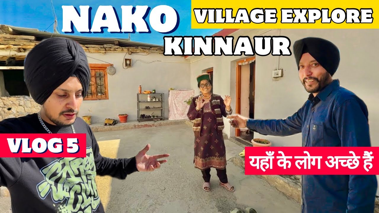 Nako Village Himachal Pradesh | Nako Lake | Tourist Places in Kinnaur | Spiti Valley Road Trip