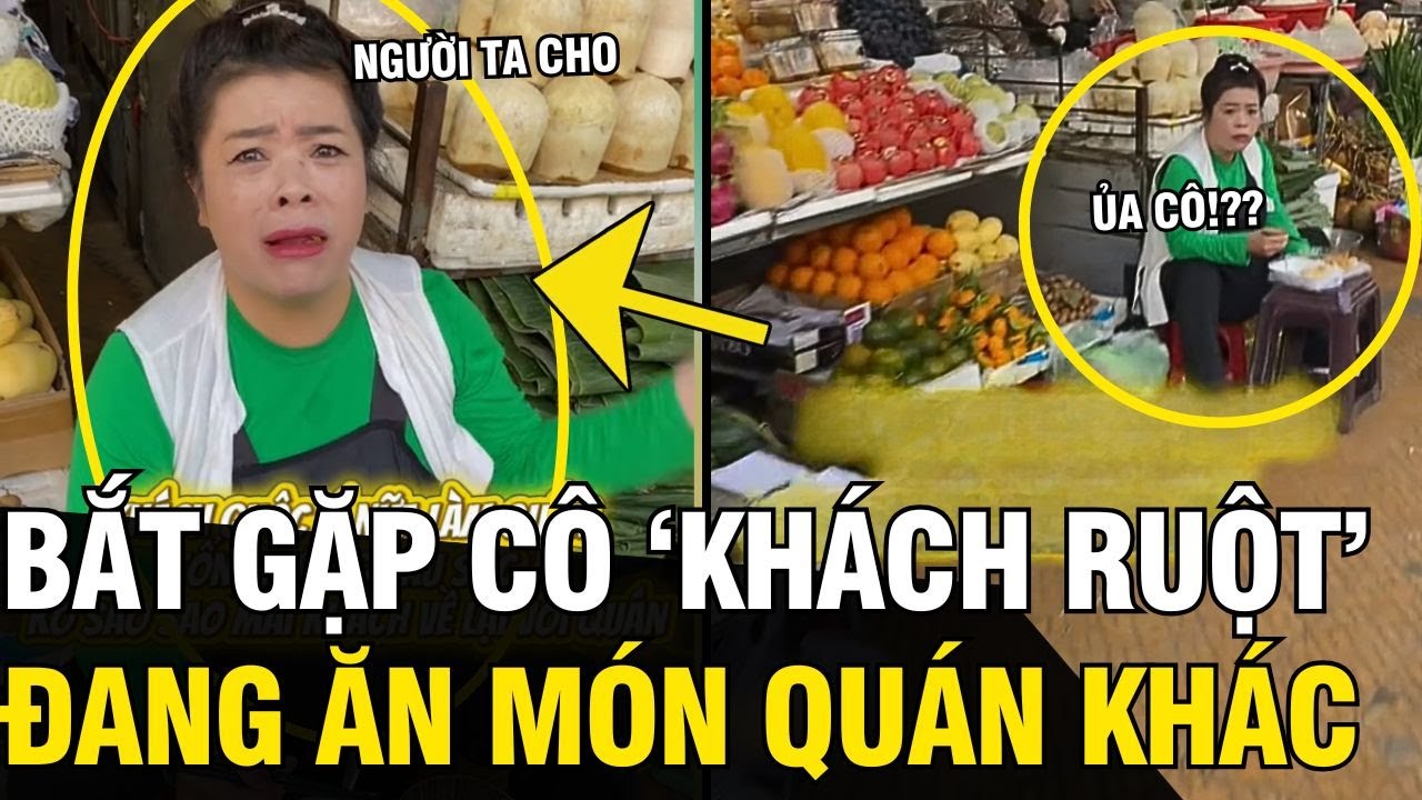 Bắt gặp KHÁCH RUỘT đang ăn món khác, anh chủ HỜN DỖI và PHẢN ỨNG của chị gái | Tin Ngắn 3 Phút