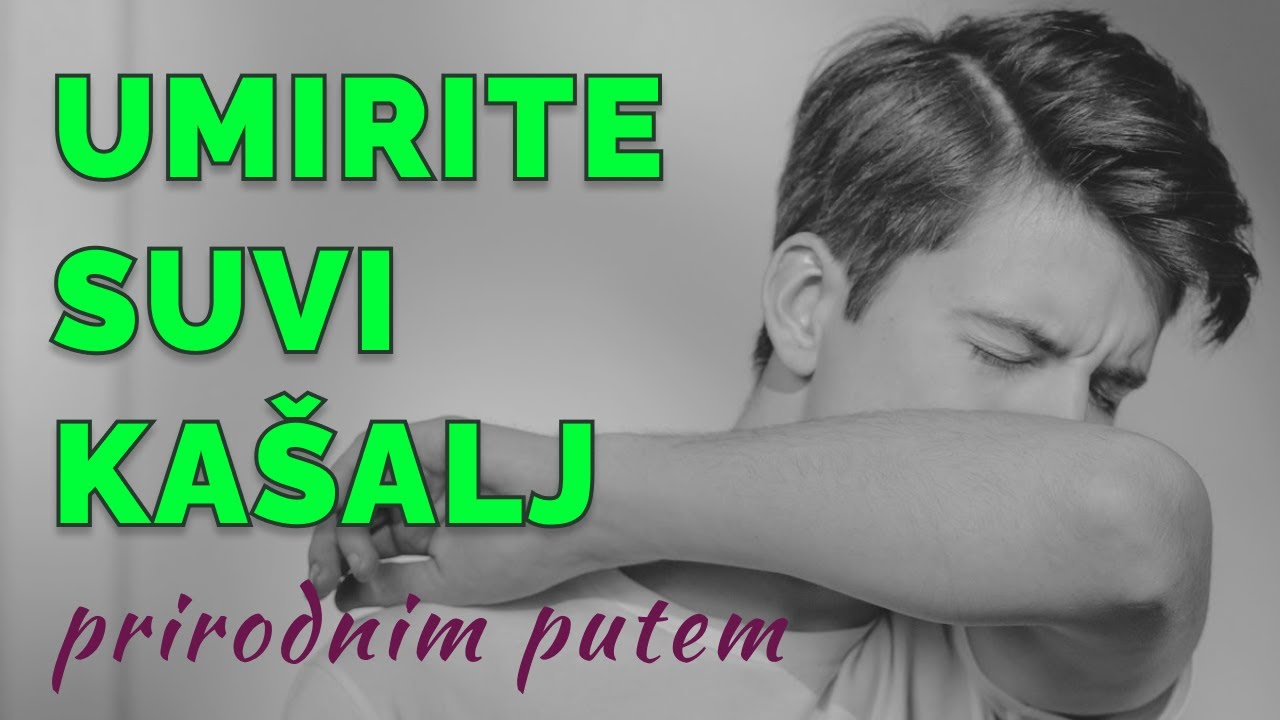 Kako prirodno umiriti SUVI KAŠALJ?