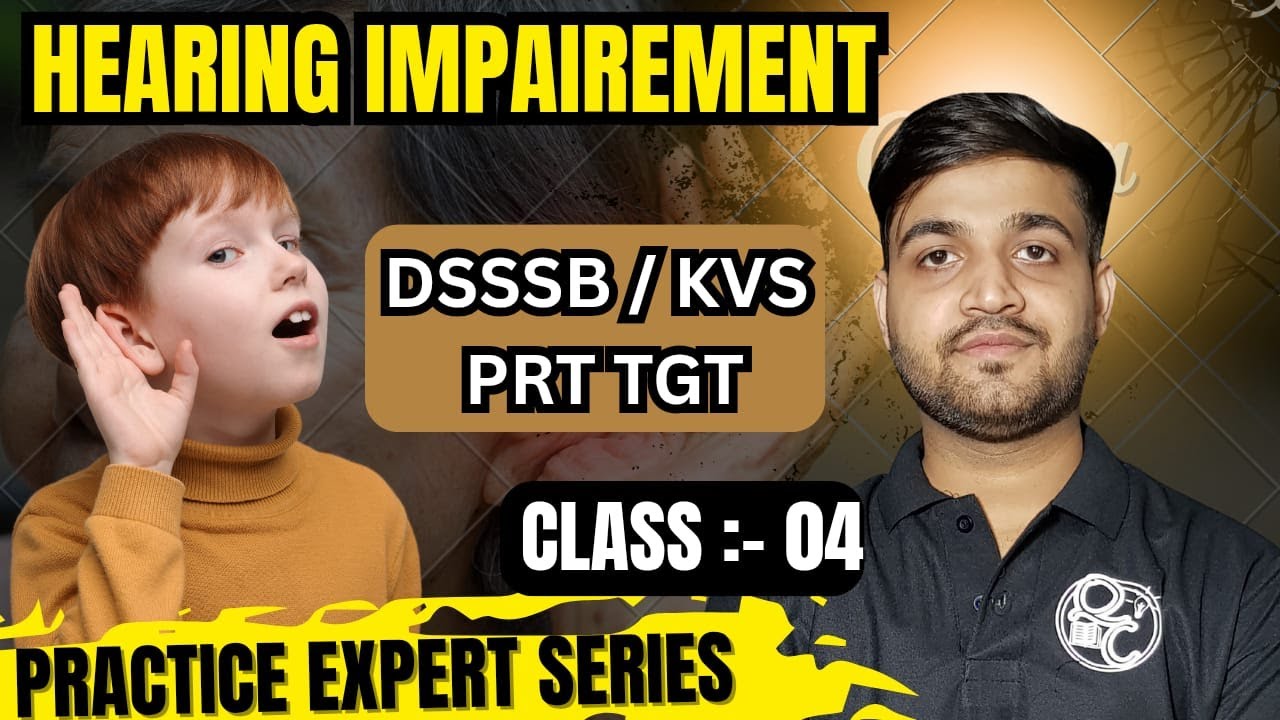 CLASS - 04 Special Education TGT, PRT || PRACTICE EXPERT SERIES DSSSB/KVS @SpecialEducationExpert