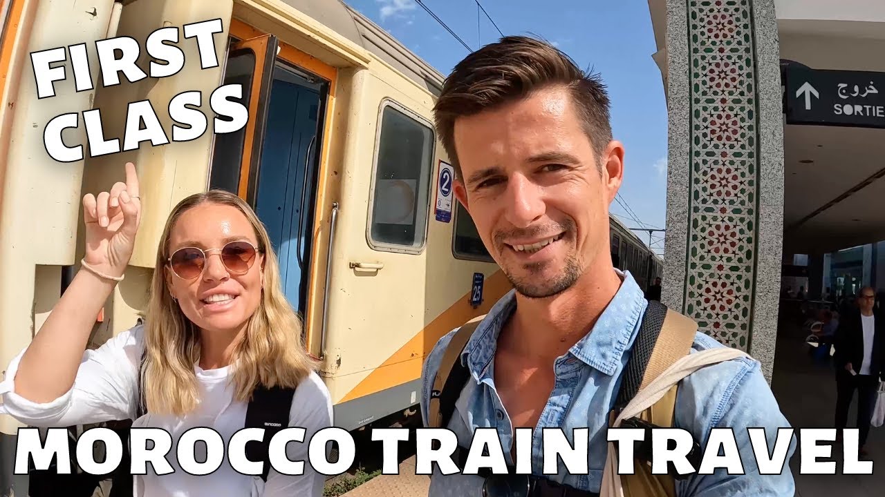 FIRST CLASS TRAIN IN MOROCCO | Fes to Marrakech | Morocco Travel Vlog