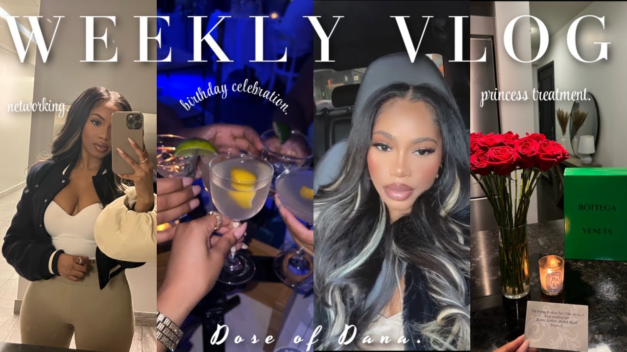 DOSEOFDANA | PRINCESS TREATMENT, NETWORKING, DATE NIGHT, NBA GAME, BIRTHDAY CELEBRATION