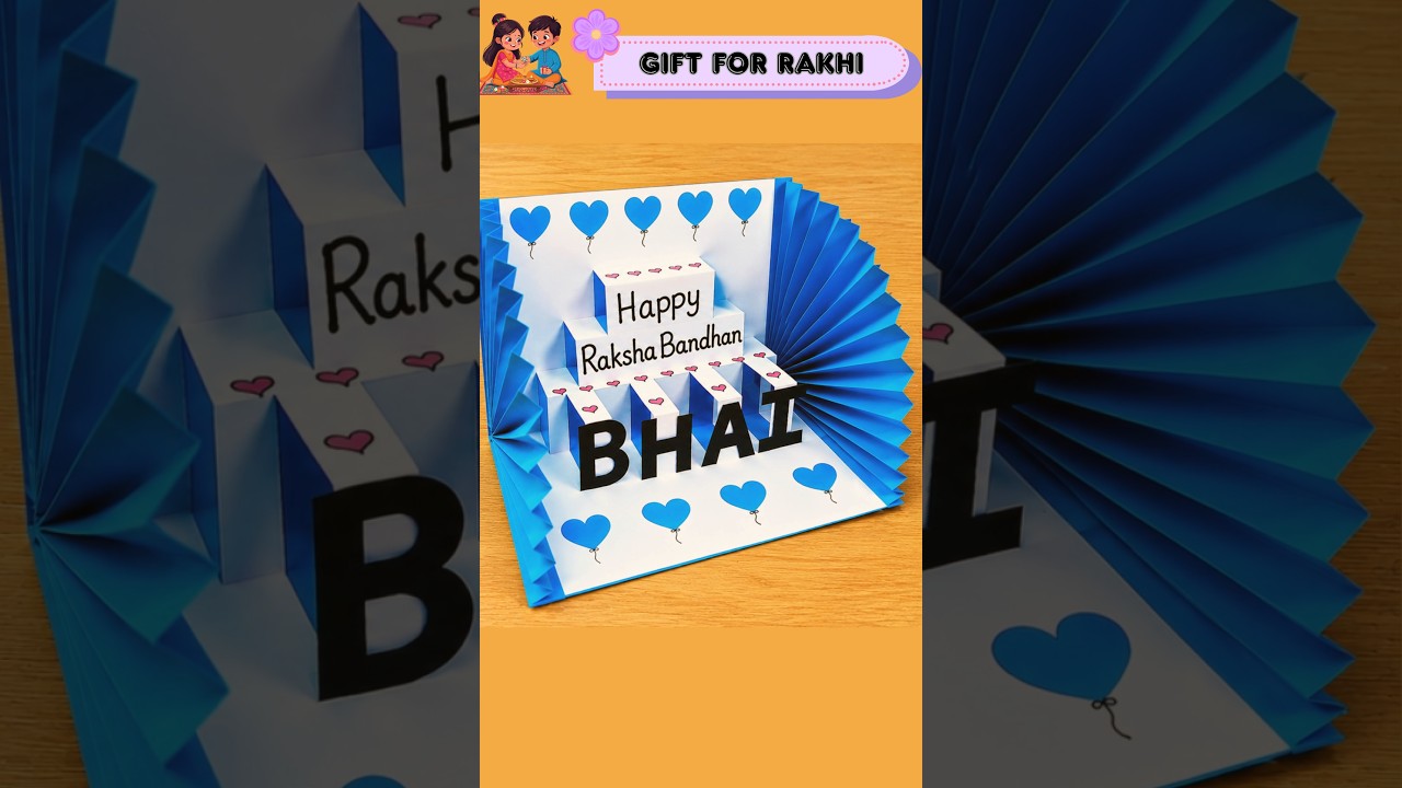 Beautiful Raksha Bandhan Pop Up Card Making | 3D Handmade Rakhi Card | DIY Rakhi Gift Idea