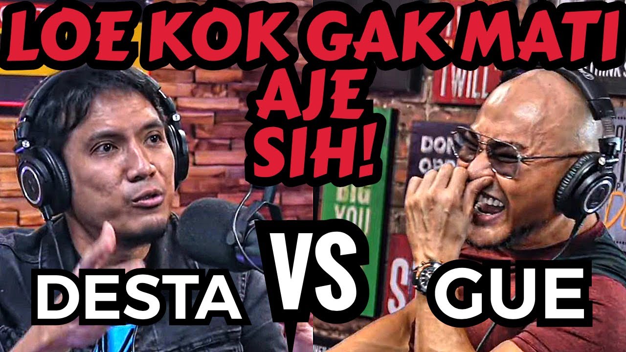 BOTUNA BHANGKE‼️ 🤣 DESTA VS ME - Deddy Corbuzier Podcast