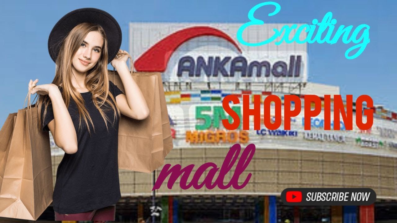 ANKAMALL  ANKARA