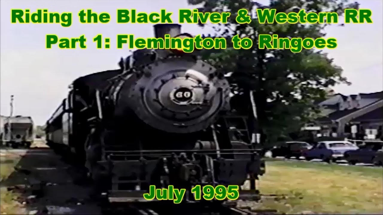 Riding the Black River & Western RR - Part 1: Flemington to Ringoes | July 1995