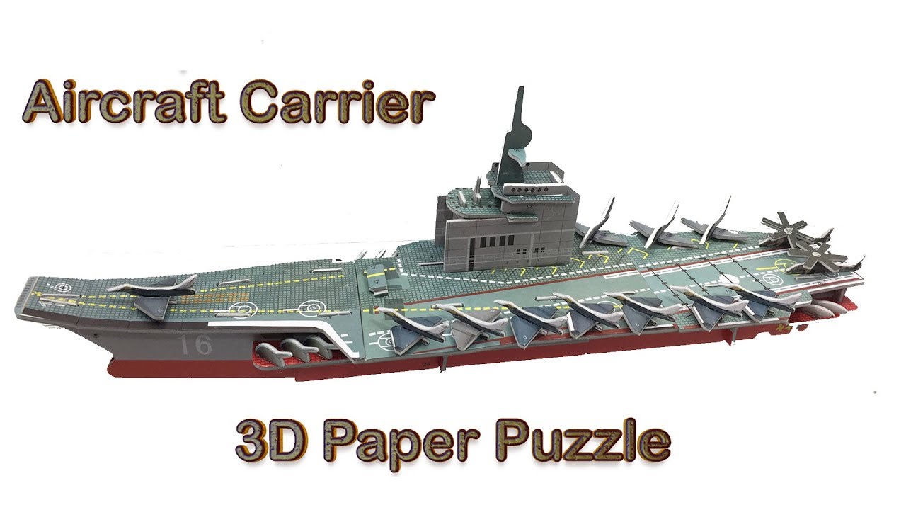 DIY Miniature Aircraft Carrier ~ 3D Super Puzzle